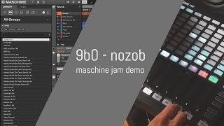 Maschine Jam performance by 9b0