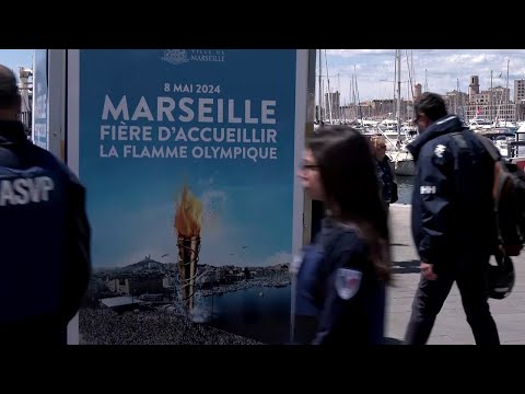 French authorities fine-tune security preparations ahead of Olympic flame arrival in Marseille