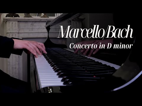 Marcello/Bach -  Concerto in D minor, Adagio