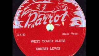 ERNEST LEWIS   West Coast Blues  1954