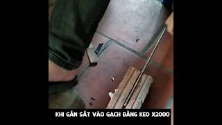 Thử nghiệm keo x2000