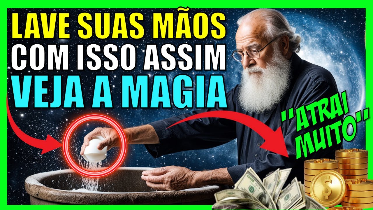 ADEUS POBREZA: LAVE AS MÃOS COM ISSO E VOCÊ TERÁ MUITO DINHEIRO I Lei da Atração