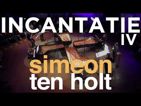 Incantatie IV - Simeon ten Holt - Natalon Kwartet & Amstel Quartet - episode 76a-79 Saxophone Piano