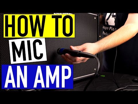 Mic'ing An Amp