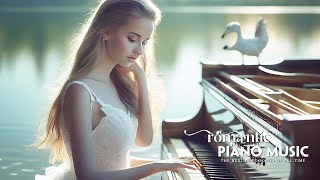 Romantic Classic Piano Love Songs - 20 Love Songs in Piano That Will Make Your Lover Kiss You