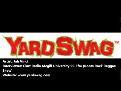 Jah Vinci -  Interview on Ckut Radio -  Mcgill University 90 3 fm   Roots Rock Reggae Show