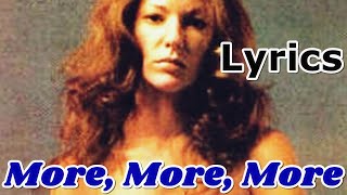Andrea True Connection - More, More, More | Lyrics