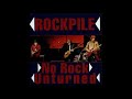 Rockpile - It's my own Business
