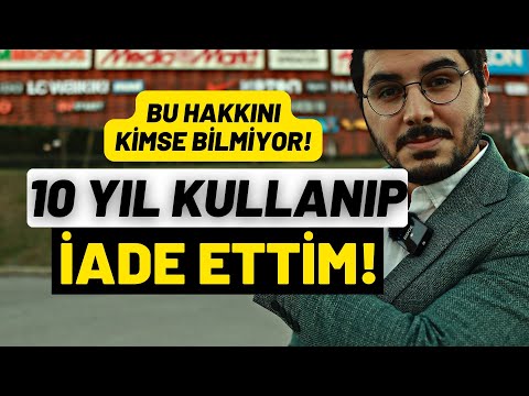 10 YIL KULLANIP İADE ETTİM SIFIRIYLA DEĞİŞTİRDİM! Bu Hakkınızı Kullanın.