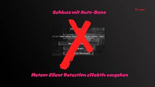 Schluss mit Auto-Bans: Meteor-Client Detection effektiv mit einer Mod umgehen | TUTORIAL