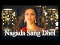 Nagada sang dhool- Full Song Lyrics (English subtitels+مترجمة للعربية) HD