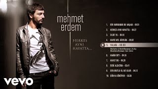 Mehmet Erdem - Yalan (Official Audio)