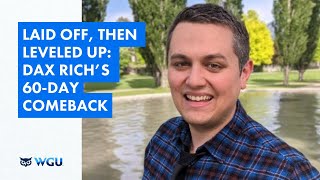 Laid Off, Then Leveled Up: Dax Rich’s 60-Day Comeback