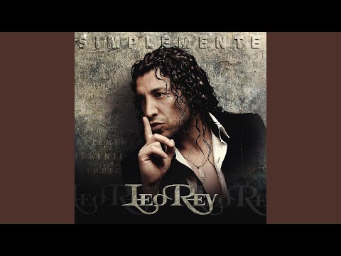 Con Todas Mis Fuerzas - Leo Rey