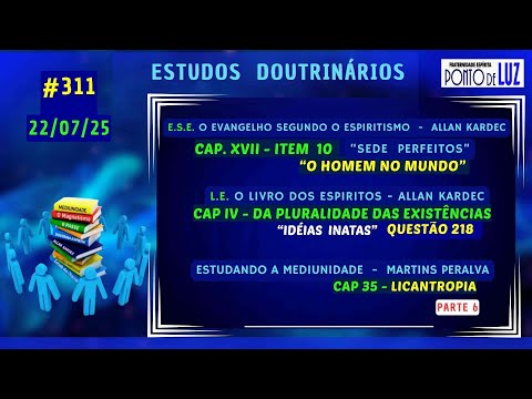 #311 ESTUDOS DOUTRINÁRIOS em 22/07/25