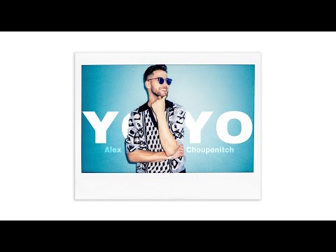 Alex Choupenitch - YOYO