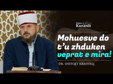 Mohuesve do t’u zhduken veprat e mira! - Dr. Shefqet Krasniqi