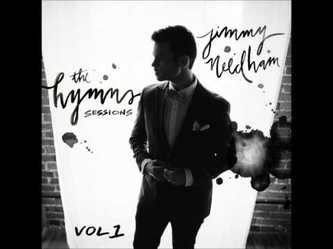 Jimmy Needham - Rock of Ages (The Hymns Vol. 1)