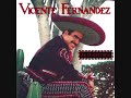 La fiesta Vicente Fernández