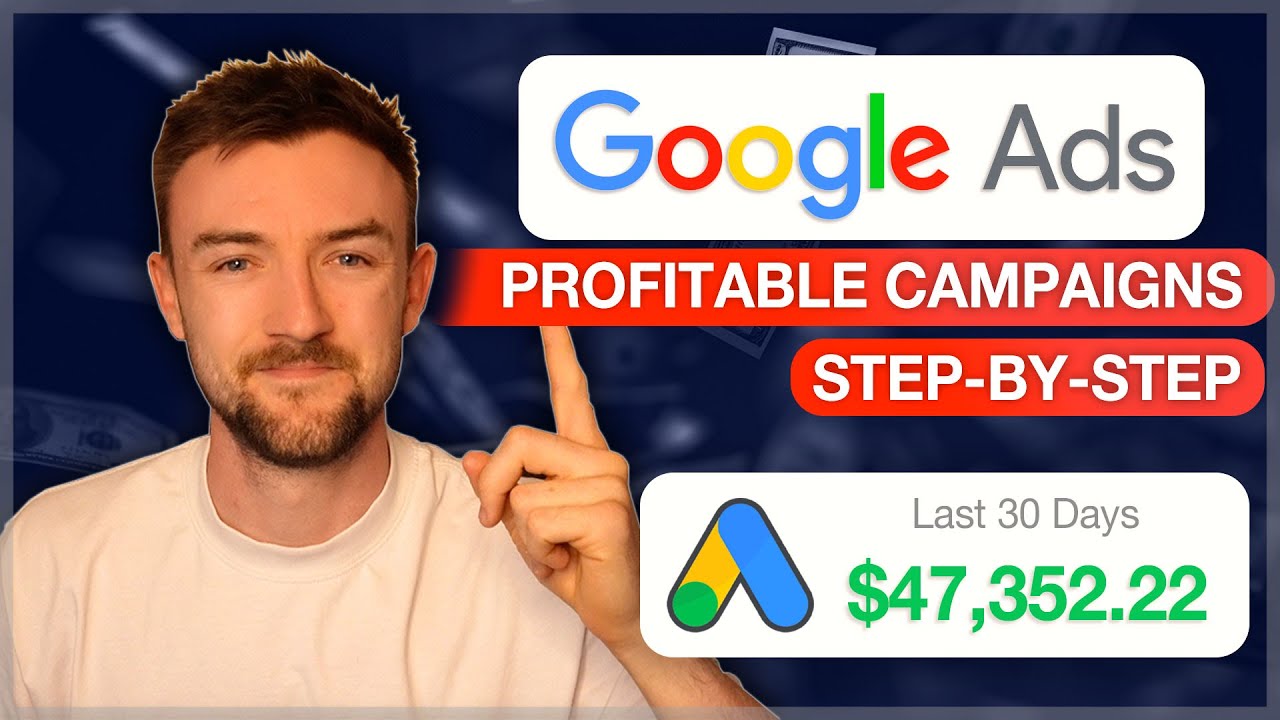 Google Ads for Beginners - (Step-By-Step) Get Your First Sales With Google Ads