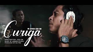 Download lagu CURIGA  COVER EDO CM KLASIK TENGDUNG VERSION mp3