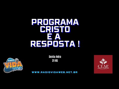 Programa Cristo é a Resposta