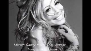 Mariah Carey Feat. Trey Songz - Inseparable Remix [NEW] !