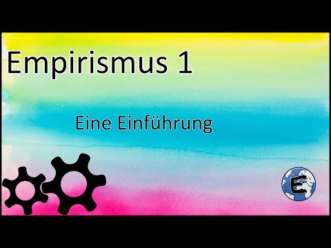 [Erkenntnistheorie] | Empirismus 1 - Einführung