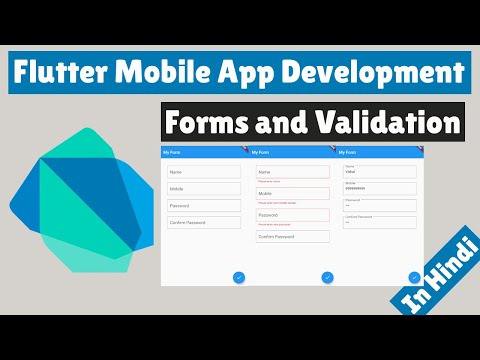 Flutter Mobile App Development How to create and validate forms in Flutter
