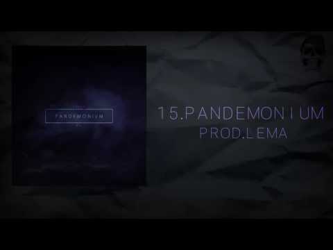15.TechnikBTS - Pandemonium (prod.Lema) PANDEMONIUM