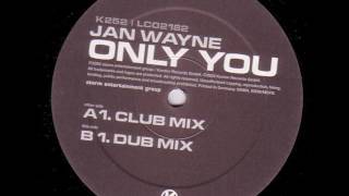 Jan Wayne  - Only You