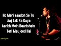 Bewafa Tera Masoom Chehra (Lyrical) - Rochak Kohli Feat. Jubin Nautiyal