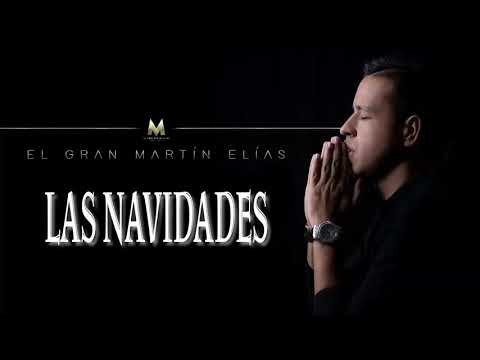 [MIL NAVIDADES] Las Navidades - Martin Elias [AUDIO]
