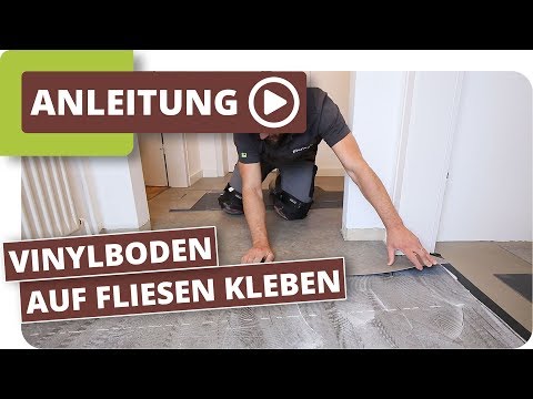 Vinylboden auf Fliesen kleben