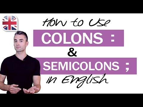 How to Use Colons and Semicolons in English - English Writing Lesson