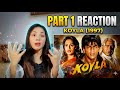 Koyla 1997 Part 1 Reaction Shah Rukh Khan Pakistan Reaction SAYKI Movie Reaction