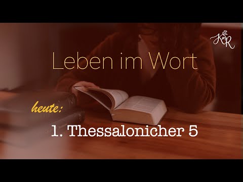 1. Thessalonicher 5