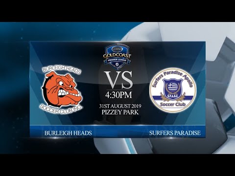 2019 FGC ASN Premier League Semi Final - Burleigh Heads vs Surfers Paradise (1-2)
