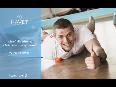 TYDZIEN DLA ZDROWIA Z M. Purczyńskim w HOTELU HAVET***** DŹWIRZYNO
