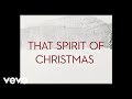 Lady Antebellum - That Spirit of Christmas (Lyric Video)