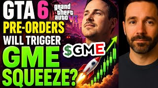 GME STOCK: GTA 6 Pre-Orders Just Sparked The Next GME Run?! GAMESTOP STOCK ANALYSIS TODAY