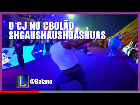 O CJ NO CBOLÃO SHGAUSHAUSHUASHUAS | #ARAUTOCLIPS | #1420 | #BAIANO