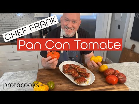 Chef Frank makes Pan Con Tomate Again!