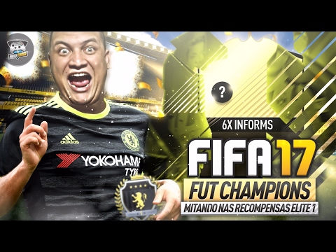 MITANDO NAS RECOMPENSAS ELITE 1 COM 6X INFORMS - FUT CHAMPIONS FIFA 17 ULTIMATE TEAM
