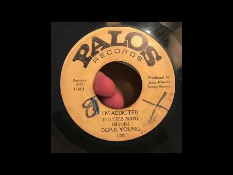 Northern Soul 45 Doris Young - I'm Addicted