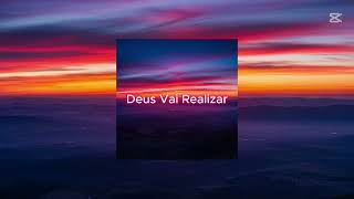 gospel 2025  - Deus Vai Realizar o meu Sonho [Lyric Video]
