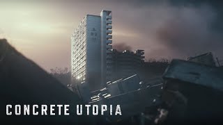 Concrete Utopia - Teaser tráiler