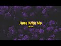 Here With Me D4vd Lyrics