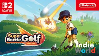 スーパー・バトル・ゴルフ [Indie World 2026.10.28]