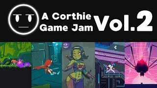 A Corthie Game Jam Vol. 2 Ft. Lume and the Shifting Void, Faerie Afterlight, and More!